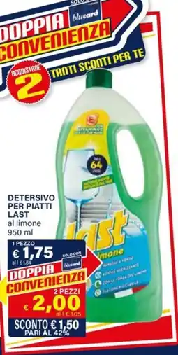 Il Gigante Detersivo per piatti LAST offerta
