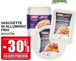 Il Gigante Vaschette in alluminio FRIO offerta