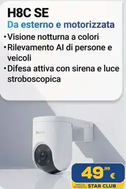 Euronics H8C SE Da esterno e motorizzata offerta