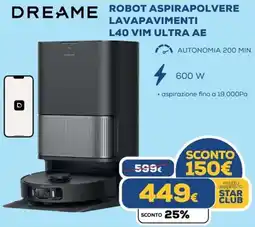 Euronics DREAME robot aspirapolvere lavapavimenti l40 vim ultra ae offerta