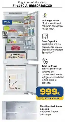 Euronics SAMSUNG Frigorifero da incasso First 60 AI BRB80F26BCSO offerta