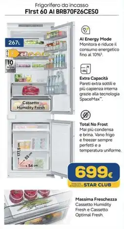 Euronics SAMSUNG Frigorifero da incasso First 60 AI BRB70F26CESO offerta