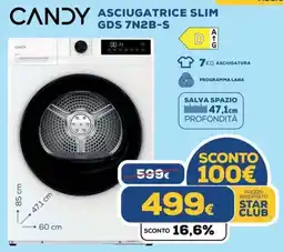 Euronics CANDY ASCIUGATRICE SLIM GDS 7N2B-S offerta
