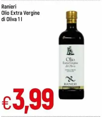 Famila Ranieri Olio Extra Vergine di Oliva 1l offerta