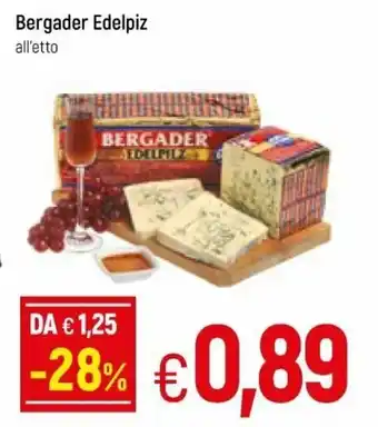Famila Bergader Edelpiz offerta