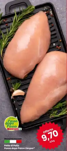 Eurospar Petto di Pollo Passo dopo Passo Despar offerta