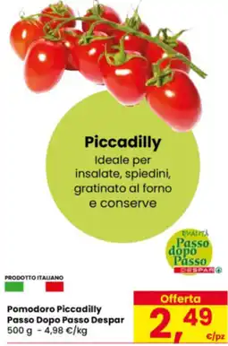 Eurospar Pomodoro Piccadilly Passo Dopo Passo Despar offerta