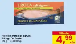 Eurospar Filetto di trota agli agrumi Il Borgo Del Gusto offerta