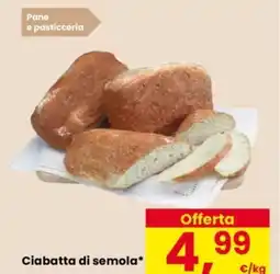 Despar Ciabatta di semola offerta