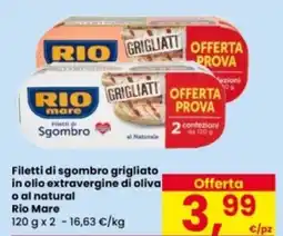 Eurospar Filetti di sgombro grigliato in olio extravergine di oliva o al natural Rio Mare offerta
