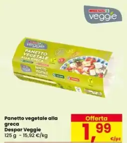 Eurospar Panetto vegetale alla greca Despar Veggie offerta