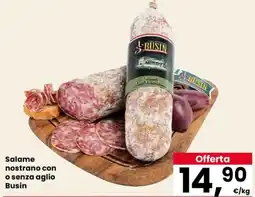 Despar Salame nostrano con o senza aglio Busin offerta