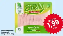 Despar Grancotto Snello Rovagnati offerta