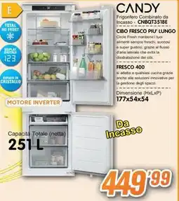 Golino Service CANDY Frigorifero Combinato da Incasso CNBQT3518E offerta