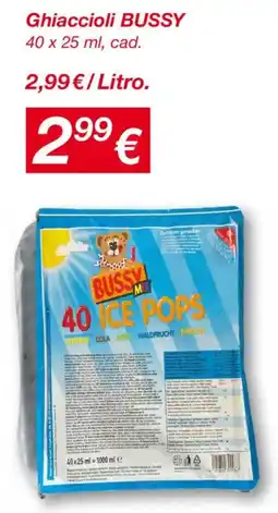 KiK Ghiaccioli BUSSY offerta