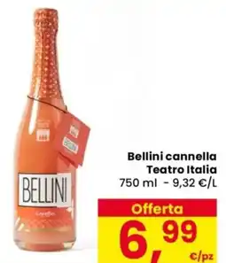 Despar Bellini cannella Teatro Italia offerta