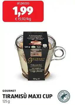 ALDI Gourmet tiramisu maxi cup offerta