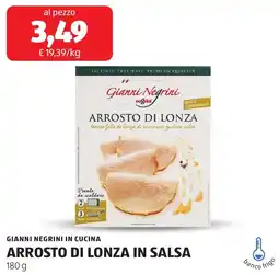 ALDI Gianni negrini in cucina arrosto di lonza in salsa offerta