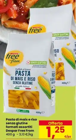 Despar Pasta di mais e riso senza glutine Despar Free From offerta