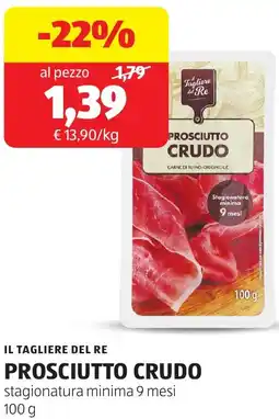 ALDI Il tagliere del re prosciutto crudo stagionatura minima 9 mesi offerta