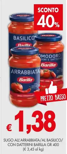 PrestoFresco Sugo all'arrabbiata/al basilico/ con datterini BARILLA offerta