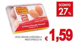 PrestoFresco Uova grandi categoria a PRESTOFRESCO X6 offerta