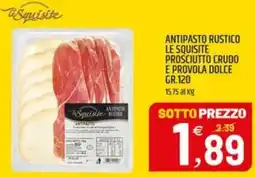 Ard Discount Antipasto rustico le squisite prosciutto crudo e provola dolce offerta