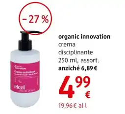 dm drogerie markt organic innovation crema disciplinante offerta