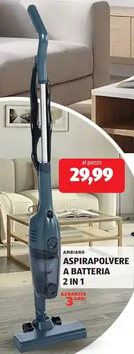 ALDI Ambiano aspirapolvere a batteria 2 in 1 offerta