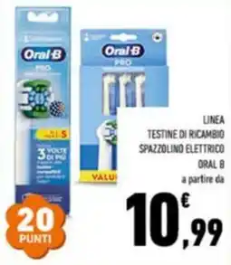 Conad Linea testine di ricambio spazzolino elettrico ORAL B offerta