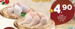 Extra Supermercati Fusi/ anchette di pollo al kg offerta