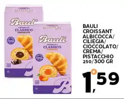 Extra Supermercati Bauli croissant albicocca/ ciliegia/ cioccolato/ crema/ pistacchio offerta
