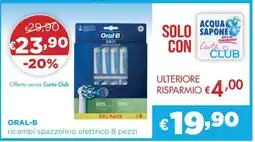 Acqua & Sapone ORAL-B offerta