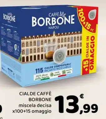 CIALDE CAFFÈ BORBONE miscela decisa x100+15 omaggio