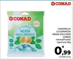 Conad CARAMELLE LE GOMMOSE SENZA ZUCCHERI CONAD offerta