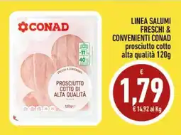 Conad Prosciutto Cotto Alta Qualità 120g offerta