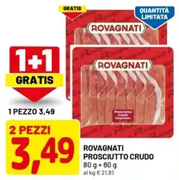 DPiù Rovagnati prosciutto crudo offerta