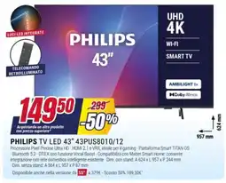 Trony PHILIPS TV LED 43" 43PUS8010/12 offerta