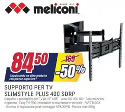 Trony Meliconi supporto per tv slimstyle plus 400 sdrp offerta