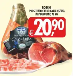 Deco Supermercati Boschi prosciutto crudo gran riserva di pratopiano al kg offerta