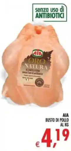 Deco Supermercati Aia busto di pollo al kg offerta