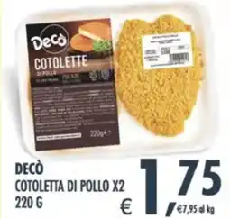Deco Supermercati Decò cotoletta di pollo x2 offerta