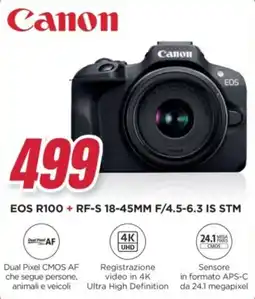 Trony Canon EOS R100 + RF-S 18-45MM F/4.5-6.3 IS STM offerta