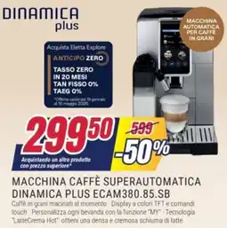 Trony MACCHINA CAFFÈ SUPERAUTOMATICA DINAMICA PLUS ECAM380.85.SB offerta