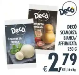 Deco Supermercati Decò scamorza bianca/ affumicata offerta
