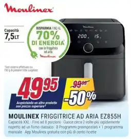 Trony MOULINEX FRIGGITRICE AD ARIA EZ855H offerta