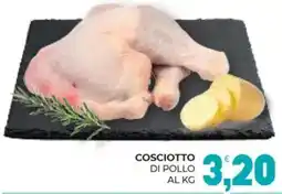 Eté Cosciotto di pollo al kg offerta