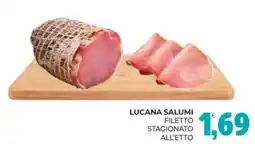 Eté Lucana salumi filetto stagionato all'etto offerta