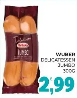 Eté Wuber delicatessen jumbo offerta