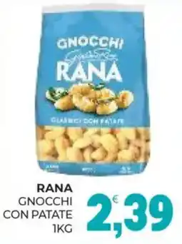 Eté Rana gnocchi con patate offerta